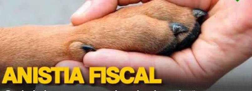 	 Sociedades protetoras de animais poderão ter dívidas perdoadas em breve